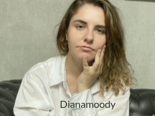 Dianamoody
