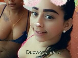 Duowomendirty