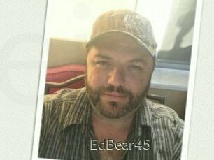 EdBear45