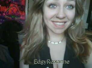 EdgyRoxanne