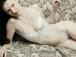 ElaizaLoving