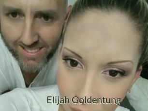 Elijah_Goldentung