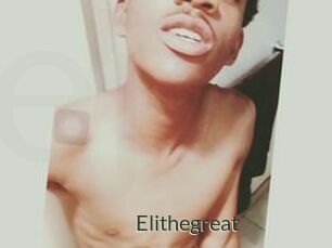 Elithegreat