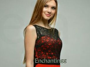Enchantingg