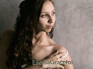 EseniaGraceful