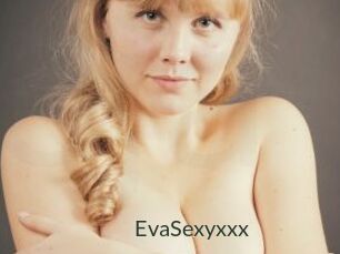 EvaSexyxxx