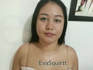 EvaSquirtt