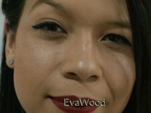 EvaWood