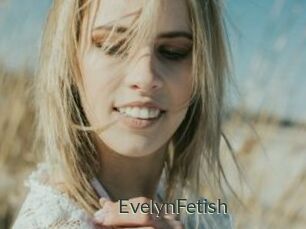 EvelynFetish