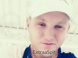 ExtraaSpit