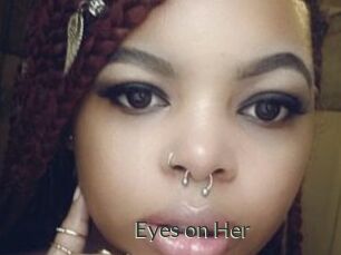 Eyes_on_Her