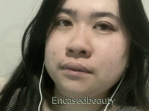 Encasedbeauty