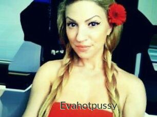 Evahotpussy