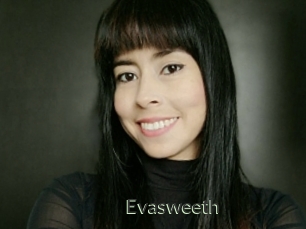 Evasweeth