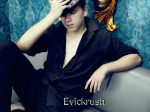 Evickrush