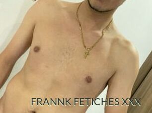 FRANNK_FETICHES_XXX