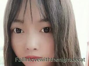Fallinlovewiththenightdecat