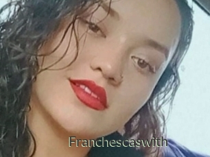 Franchescaswith