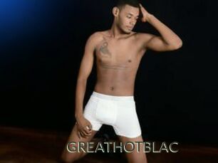 GREATHOTBLAC