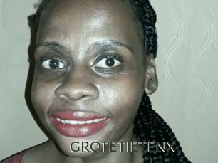 GROTETIETENX