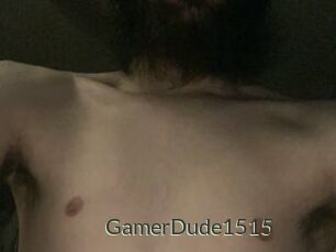 GamerDude1515
