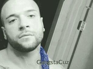 GangstaCuz