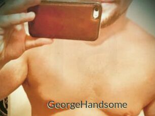 GeorgeHandsome