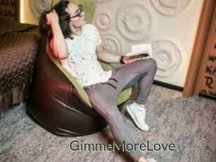 GimmeMoreLove