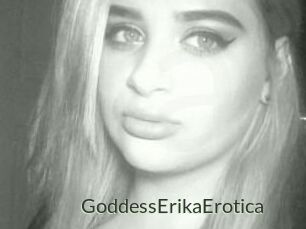 GoddessErikaErotica