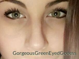 GorgeousGreenEyedGodess