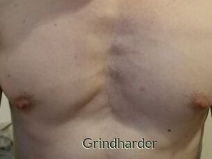 Grindharder