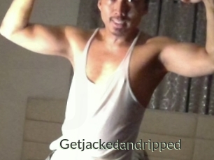 Getjackedandripped