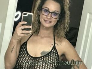Gettindirtywitthouthim