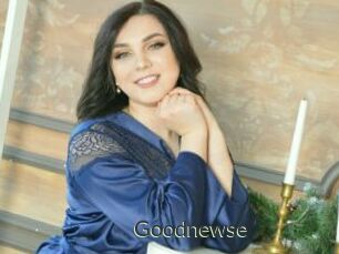 Goodnewse