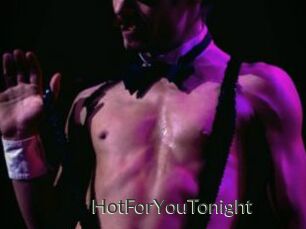HotForYouTonight