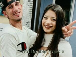 Hot_Double_Trouble