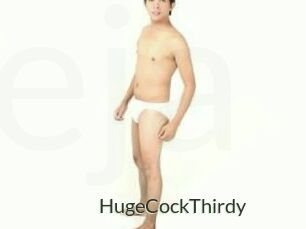 HugeCockThirdy