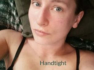 Handtight