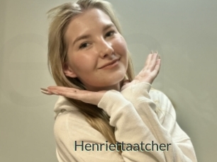 Henriettaatcher