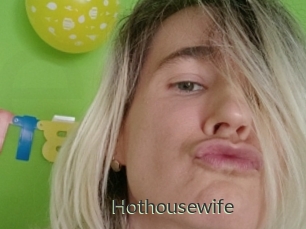 Hothousewife