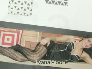 IvanaMoore
