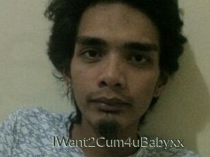 IWant2Cum4uBabyxx