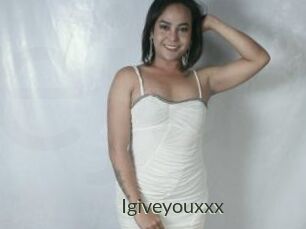 Igiveyouxxx