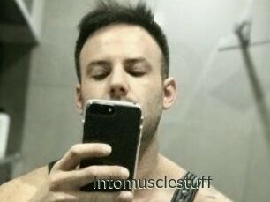 Intomusclestuff