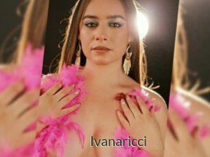 Ivanaricci