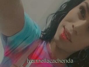 Ivannellacachonda