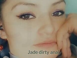 Jade_dirty_anal