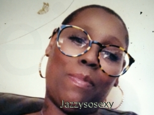 Jazzysosexy