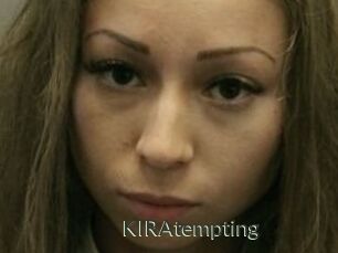 KIRAtempting
