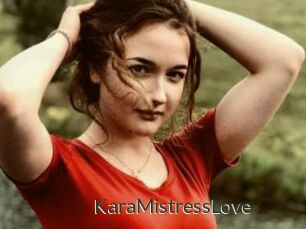 KaraMistressLove